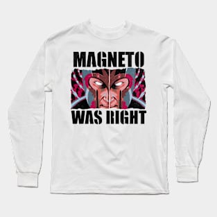 Magneto was Right Vintage Long Sleeve T-Shirt